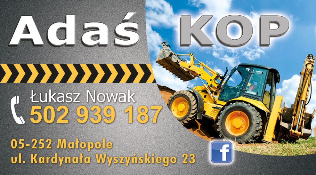 Wizytówka lub baner reklamowy firmy usługowej. Po lewej stronie na szarym tle dane kontaktowe: Łukasz Nowak, numer telefonu oraz adres w Małopolu. Po prawej stronie zdjęcie żółtej koparki w akcji oraz ikona Facebooka. Na górze widnieje nazwa "Adaś KOP".